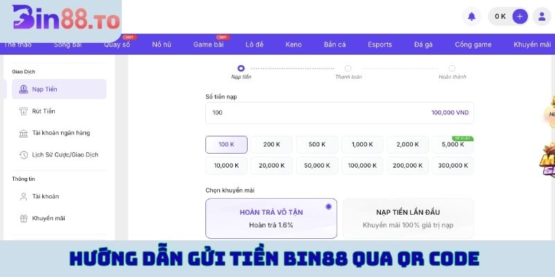 Hướng dẫn gửi tiền BIN88 qua qr code