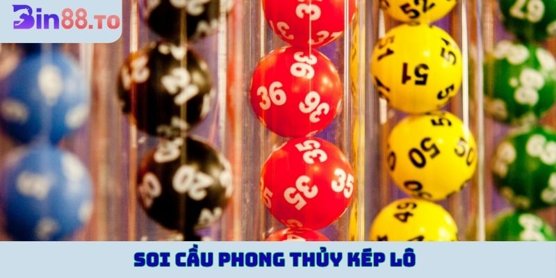 Tham khảo bảng soi cầu phong thủy kép lô