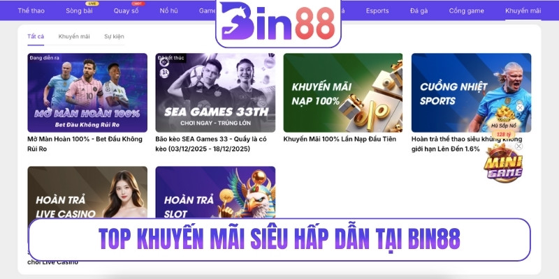 Top khuyến mãi siêu hấp dẫn tại BIN88